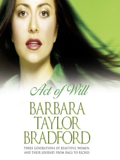 Title details for Act of Will by Barbara Taylor Bradford - Available